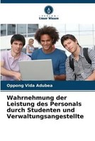 Oppong Vida Adubea | Wahrnehmung Der Leistung Des Personals Durch Studenten...