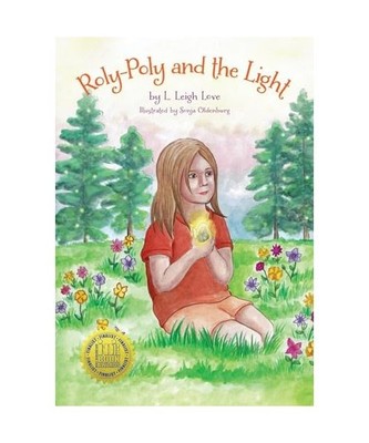 Roly-Poly and the Light, Love, L Leigh