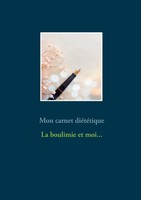 CéDric Menard | Mon Carnet DiéTéTique : La Boulimie Et Moi... | Buch (2020)