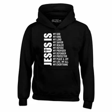 Jesus Is My Everything Hoodies Christian Church Faith Cross Sweatshirts