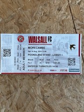 Walsall v Morecambe League 2 Ticket 10th Aug 2024