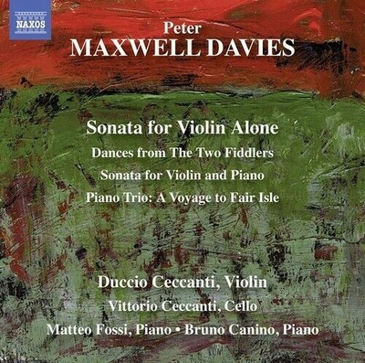 Maxwell Davis Sonata for Violin Alone Dances from The Two Fiddlers Sonata for CD