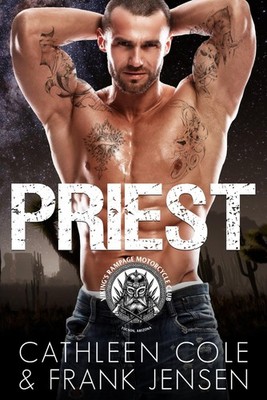Priest (The Viking's Rampage MC: Tucson Chapter)