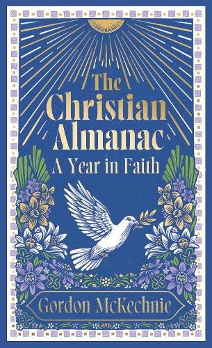 The Christian Almanac: A Year in Faith by Gordon Mckechnie | HB | 2026 - Image 5