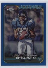 2024 Topps Chrome Blue Refractor 87/150 Keenan McCardell #90 1k9t