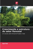 Sat Pal | Crescimento E Estrutura Do Setor Florestal | Taschenbuch (2025)