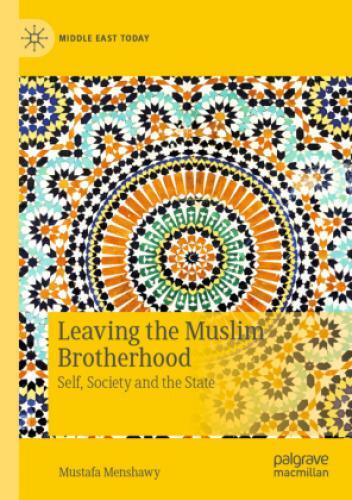Thumbnail - Leaving The Muslim Brotherhood Self, Society And The State 6184