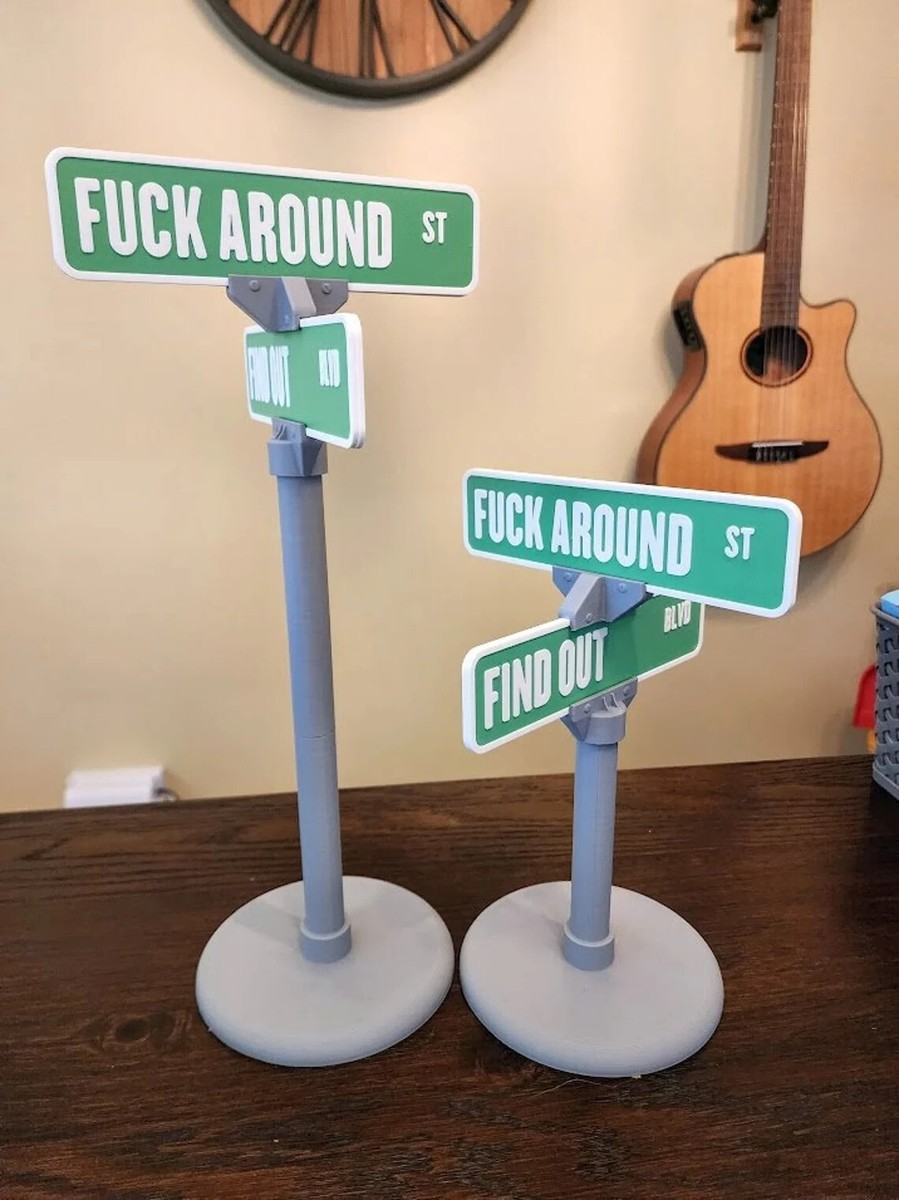 Fuck-Around and Find Out Mini Street Sign Desk Decoration, 3D