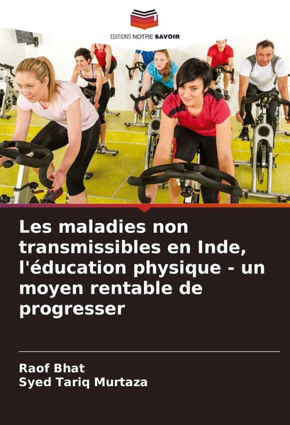Les Maladies Non Transmissibles En Inde, L'éDucation Physique - Un Moyen...-image