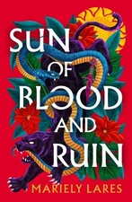 Mariely Lares Sun of Blood and Ruin (Paperback) (UK IMPORT)