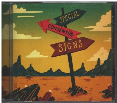 Signs by Special Consensus (CD, 2009)
