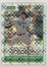 2006 Bowman Draft Chrome X-Fractor 5/299 Taylor Tankersley #BDP2 1u0