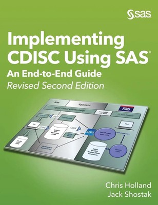 Chris Holland (u. a.) | Implementing CDISC Using SAS | Buch | Englisch (2019)