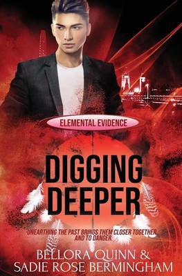 Digging Deeper Bellora Quinn (u. a.) Taschenbuch Kartoniert / Broschiert 2018