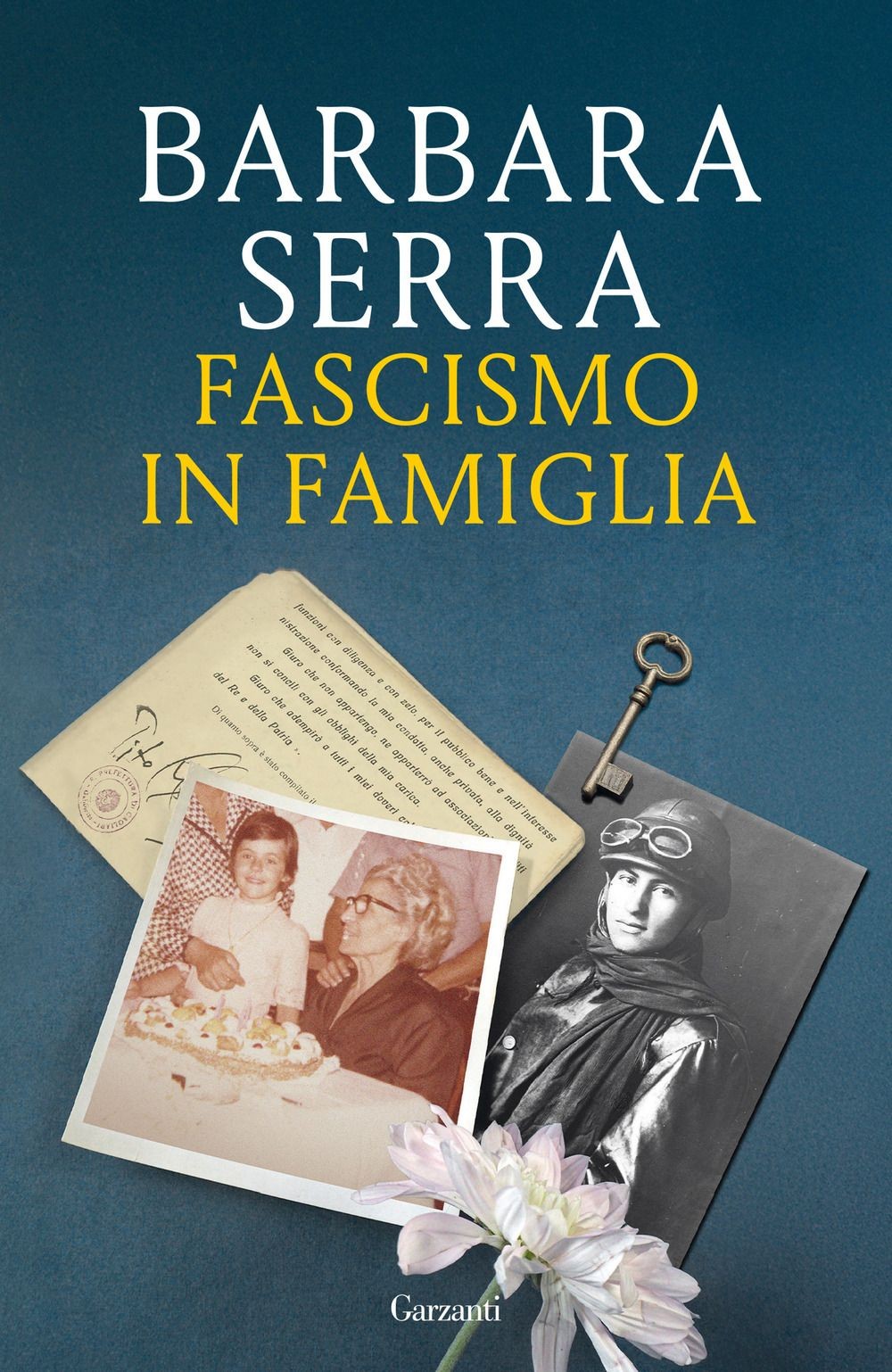 Libri Barbara Serra - Fascismo In Famiglia