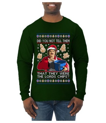 Did You Not Tell Them They Were The Lords Ugly Christmas Mens Long Sleeve Shirt