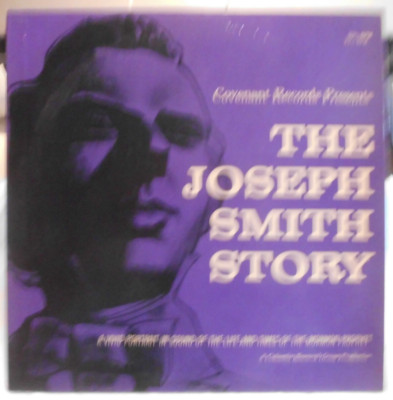 Unknown Artist (4136) The Joseph Smith Story 1961 Covenant Records US-Pressung