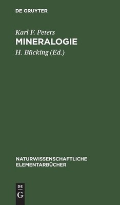 Karl F Peters Mineralogie (Hardback) Naturwissenschaftliche Elementarbücher