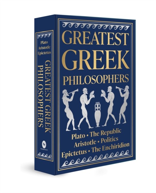 Greatest Greek Philosophers (Deluxe Hardbound Edition) by Various