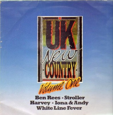 Ben Rees / Stroller / Harvey / Iona and Andy / White Line Fever - UK New Coun...