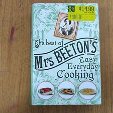 The Best of Mrs Beeton's Easy Everyday Cooking by Isabella Beeton (HBDJ)