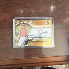 2023 Bowman Chrome SCOUTS TOP 100 JACKSON HOLLIDAY GOLD REFRACTOR AUTO #01/50 Sp