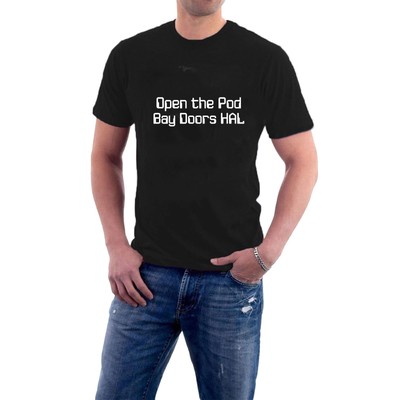 Open the Pod Doors HAL T-Shirt 2001 Computer Says No Space Oddity by Sillytees