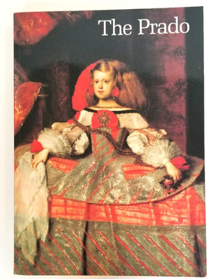 THE PRADO. Illustrated Museum Guide. Scala Books.VGT  1998 Revised E. Sotheby's
