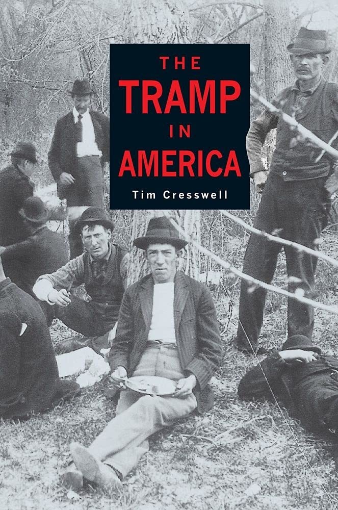 The Tramp in America - Tim Cresswell - Hardback - Very Good