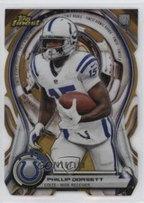 2015 Topps Finest Atomic Rookie Die-Cuts Gold Refractor /199 Phillip Dorsett im0