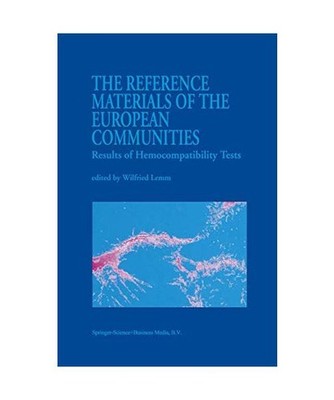 The Reference Materials of the European Communities: Results of Hemocompatibilit