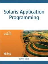Solaris Application Programming by Darryl Gove