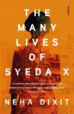 MANY LIVES OF SYEDA X by DIXIT, NEHA Hardback Self Help Business