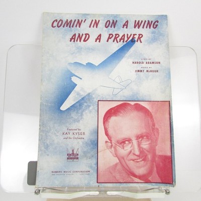 Comin' In On A Wing And A Prayer Sheet Music Kay Kyser P/V/G 1943