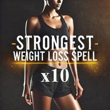 x10 Strongest Weight Loss Spell: Powerful Desired Body Ritual