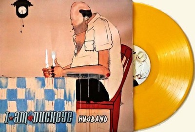 I AM DUCKEYE: HUSBAND - LP (FIRM SALE) - LP vinyl