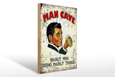 Holzschild Retro 30x40 cm Man Cave manly men manly things Deko Schild