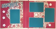 premade scrapbook pages 12x12-Favorite