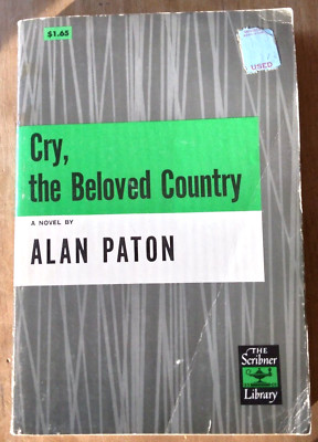 CRY, the BELOVED COUNTRY by Alan Paton 1969 Paperback Scribner Library