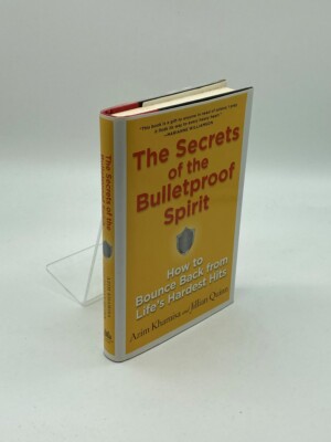 The Secrets of the Bulletproof Spirit (Signed) How to Bounce Back from ...
