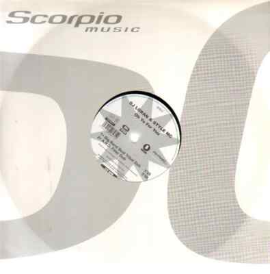 DJ Loran & Style Mc Oh Yo For You Vinyl Single 12inch Scorpio Music