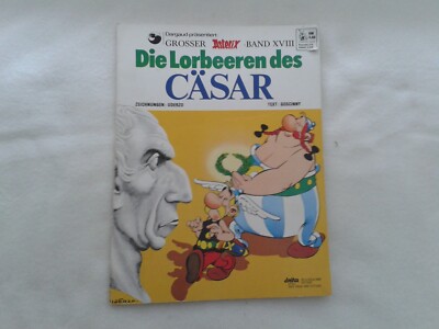 Delta Ehapa Comic 1989 Asterix-Band 18 XVIII Die Lorbeeren des Cäsar 