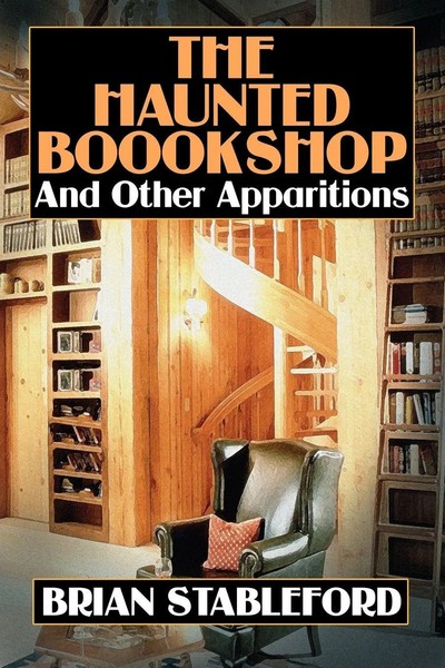 Brian Stableford | The Haunted Bookshop And Other Apparitions | Taschenbuch-image
