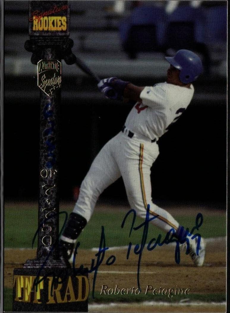 1994 Signature Rookies Tetrad #XCVI Roberto Petagine Autographs #/7750