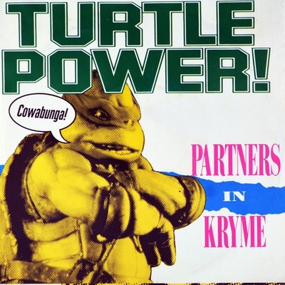 7'' PARTNERS IN KRYME Turtle Power OST Teenage Mutant Ninja Turtles 1990 like NEW