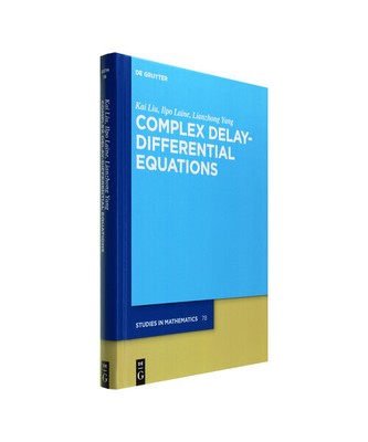 Complex Delay-Differential Equations (De Gruyter Studies in Mathematics, 78), Li