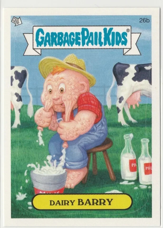 Dairy Barry #26b Garbage Pail Kids 2006 ANS5 GPK All-New Series 5