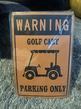 Tin Signs Man Cave Golf Home Décor - Metal Sign 12 x 8 Golf Cart Parking Only
