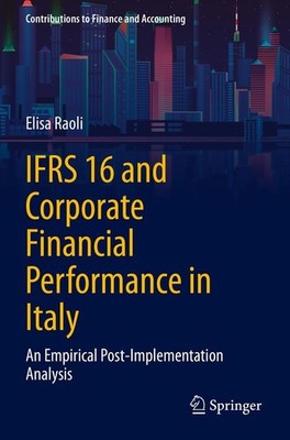 IFRS 16 and Corporate Financial Performance in Italy Elisa Raoli
