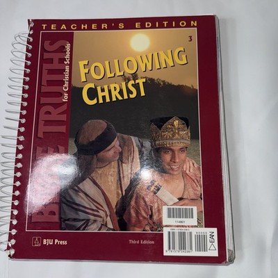 Bju Press Following Christ Teachers Edition Third Edition